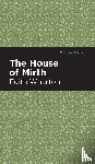 Wharton, Edith - The House of Mirth