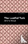 Anonymous - The Lustful Turk
