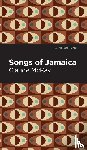 McKay, Claude - Songs of Jamaica