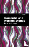 Stoker, Bram - Romantic and Horrific Stories