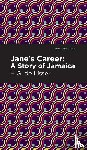 De Lisser, H. G. - Jane's Career