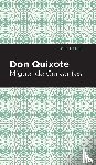 Cervantes, Miguel de - Don Quixote