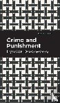 Dostoevsky, Fyodor - Crime and Punishment