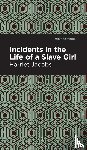 Jacobs, Harriet - Incidents in the Life of a Slave Girl