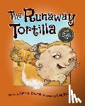 Kimmel, Eric A. - The Runaway Tortilla