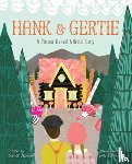 Kimmel, Eric A. - Hank and Gertie