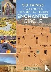 Williams, Mark D., Williams, Amy Becker - 50 Things to See and Do in Northern New Mexico's Enchanted Circle