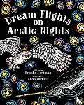 Hartman, Brooke - Dream Flights on Arctic Nights
