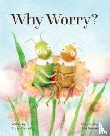 Kimmel, Eric A. - Why Worry?