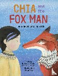  - Chia and the Fox Man