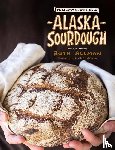 Allman, Ruth - Alaska Sourdough, Revised Edition