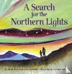 Rusch, Elizabeth, Rusch, Izzi - A Search for the Northern Lights