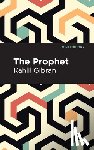 Gibran, Kahlil - The Prophet