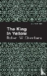 Chambers, Robert W. - The King in Yellow