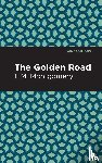Montgomery, L. M. - The Golden Road
