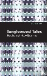 Hawthorne, Nathaniel - Tanglewood Tales