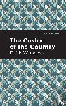 Wharton, Edith - The Custom of the Country