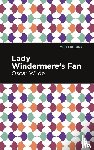 Wilde, Oscar - Lady Windermere's Fan