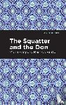 Ruiz de Burton, Mara Amparo - The Squatter and the Don