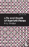 Sinclair, May - Life and Death of Harriett Frean