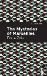 Zola, mile - The Mysteries of Marseilles