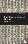 Zola, mile - The Experimental Novel