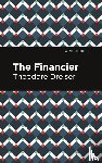 Dreiser, Theodore - The Financier
