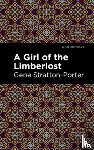 Stratton-Porter, Gene - A Girl of the Limberlost