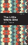 Barrie, J. M. - The Little White Bird