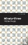 Hugo, Victor - Ninety-Three