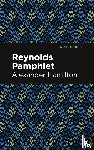 Hamilton, Alexander - Reynolds Pamphlet