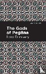 Dunsany, Lord - The Gods of Pegna