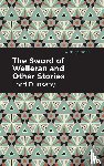 Dunsany, Lord - The Sword of Welleran and Other Stories