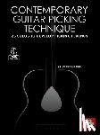 Pennanen, Keijo - Contemporary Guitar Picking Technique 25 Solos to Develop Picking Fluency