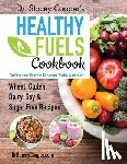 Cooper, Dr Stacey - Dr. Stacey Cooper's Healthy Fuels Cookbook