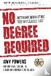 Powers, Amy - No Degree Required