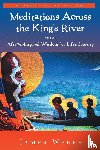 Weeks, James - Meditations Across the King's River
