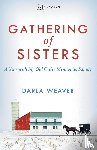 Darla Weaver, Weaver - Gathering of Sisters