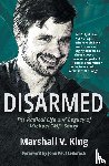King, Marshall V - Disarmed