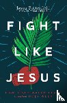 Porterfield, Jason - Fight Like Jesus