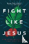 Porterfield, Jason - Fight Like Jesus
