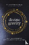 Good, Meghan Larissa - Divine Gravity