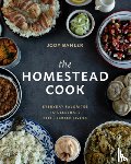 Bahler, Jody - The Homestead Cook: Everyday Favorites to Celebrate Rich, Simple Living