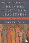 Branson, Mark Lau, Martinez, Juan F. - Churches, Cultures, and Leadership