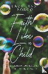 Finn Borgo, Lacy - Faith Like a Child