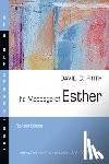 Firth, David G. - The Message of Esther