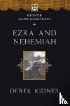 Kidner, Derek - Ezra and Nehemiah