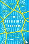 Hartwig, Ryan T., Crump, Leonce B., Bird, Warren, Bolsinger, Tod - The Resilience Factor – A Step–by–Step Guide to Catalyze an Unbreakable Team