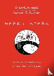 Knezel, Sherrill A., Palmer, Parker J. - Heart Speak – A Visual Interpretation of Let Your Life Speak