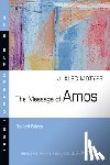 Motyer, Alec - The Message of Amos